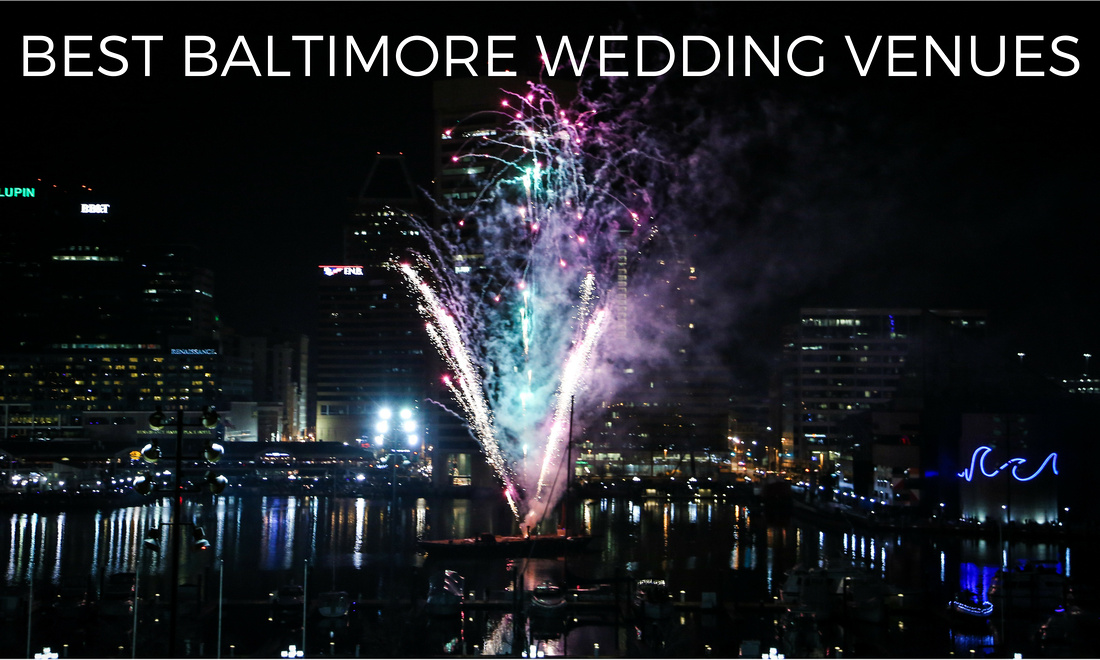 Best Baltimore Wedding Venues